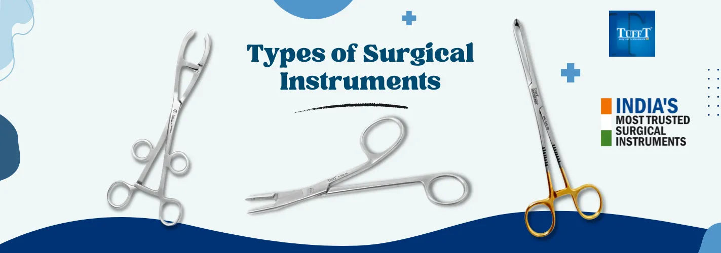 Types of Surgical Instruments