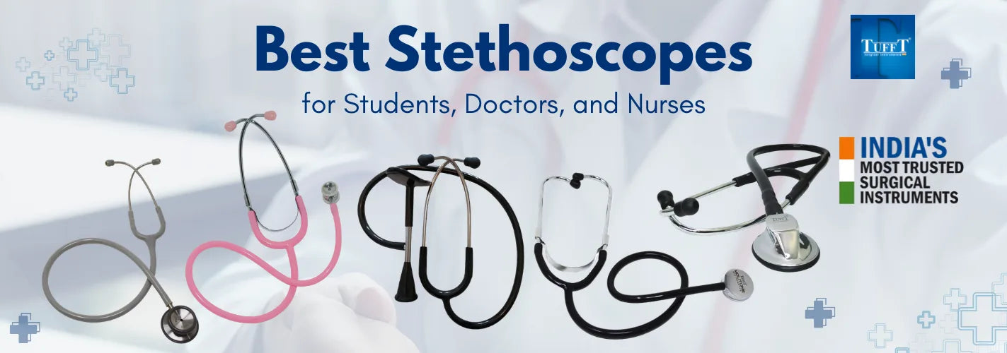 Best Stethoscopes for Students, Doctors, and Nurses